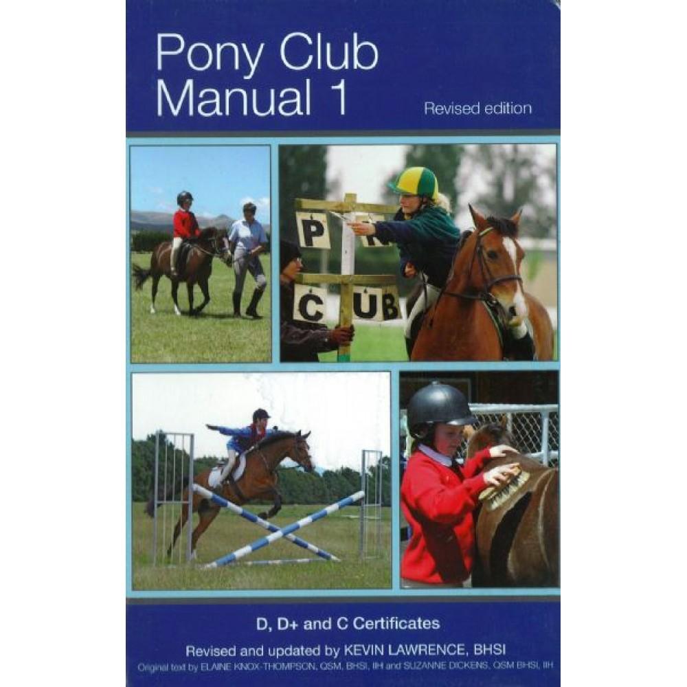 Pony Club Manual No. 1